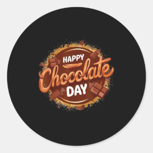 Happy Chocolate Day Celebrating World Chocolate Da Classic Round Sticker