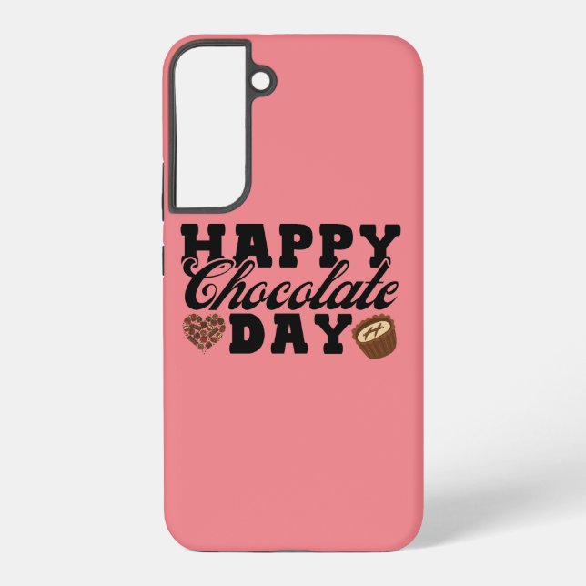 Happy Chocolate Day, Chocolate Lover's Joyful Samsung Galaxy S22+ Case (Back)