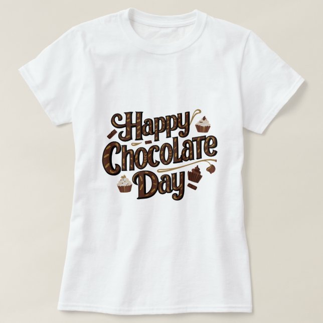Happy Chocolate Day, Typography T-shirt Design (Design Front)