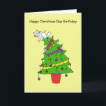 Happy Christmas Day Birthday Cartoon Cat Holiday Card<br><div class="desc">A cartoon white cat sitting on top of a Christmas tree. The words 'Happy Christmas Day Birthday' accompany the image.</div>