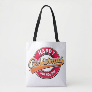 Happy Christmas Ho! Ho! Ho! Tote Bag