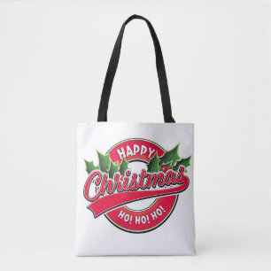 Happy Christmas Ho! Ho! Ho! Tote Bag