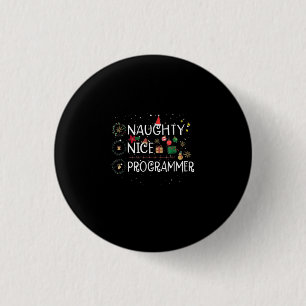 Happy Christmas Naughty Nice Programmer 3 Cm Round Badge