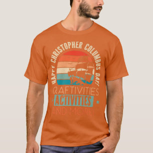 Happy Christopher Columbus Day Italian American Na T-Shirt