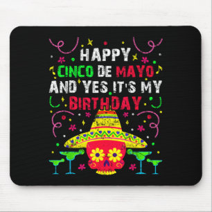 Happy cinco de mayo and birthday boys girls mouse mat