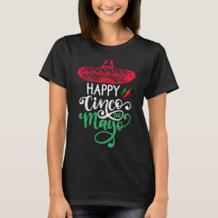 Happy Cinco De Mayo Birthday To Me 5 De Mayo Viva T-Shirt