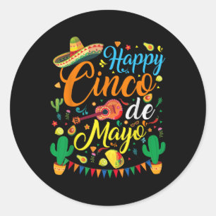 Happy Cinco De Mayo Fiesta Mexican Party 5 De Mayo Classic Round Sticker
