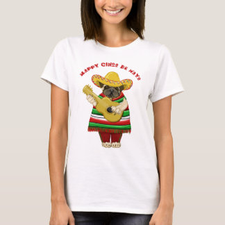 Happy Cinco de Mayo Pug Tees