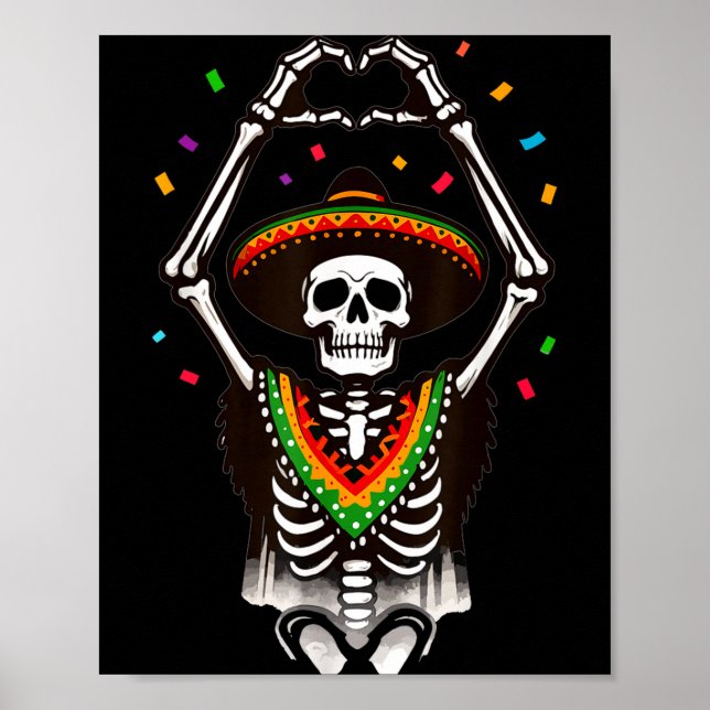 Happy cinco de mayo skeleton fiesta heart hands poster (Front)