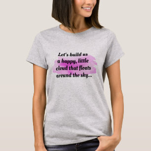 Happy Cloud Sky Tee, Whimsical and Cheerful  T-Shirt