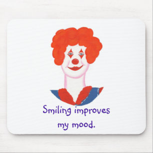 Happy Clown Face, Smiling improves my mood affirm Mouse Mat