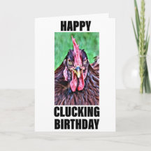 Happy Clucking Birthday Card
