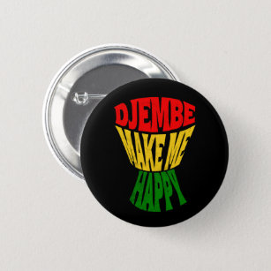 Happy Colorful Djembe Make Me Happy African Drum   6 Cm Round Badge