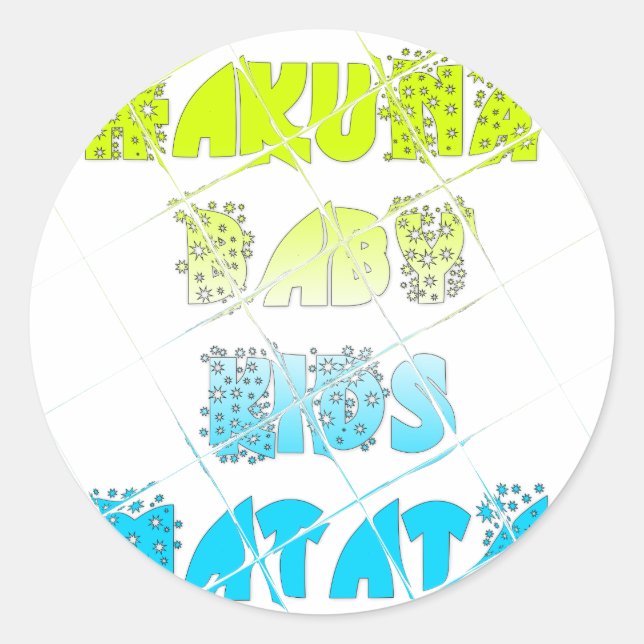 Happy Colours Hakuna Matata Hakunamatata Gift star Classic Round Sticker (Front)