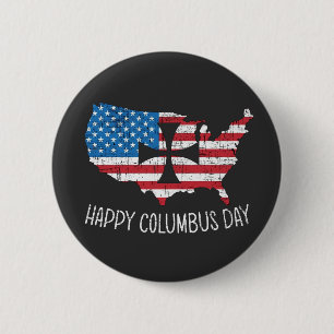 Happy Columbus day 6 Cm Round Badge