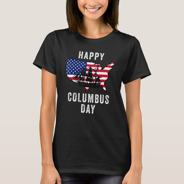 Happy Columbus Day Usa Flag Discovery Italian Expl T-Shirt (Front)