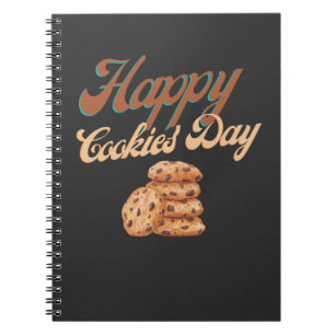 Happy Cookies Day, National Cookie Day Notebook