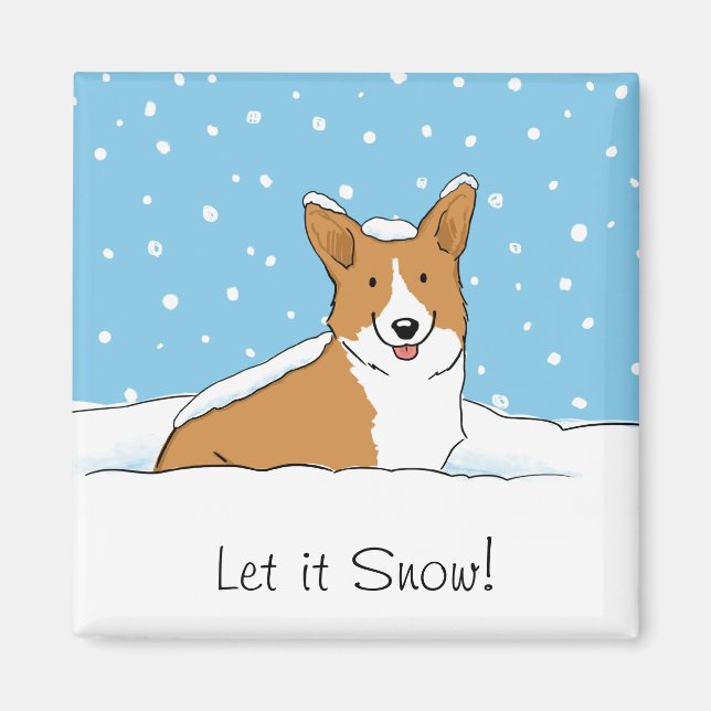 Happy Corgi Let it Snow | Cute Winter Dog Custom Magnet (Front)