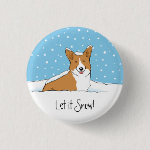 Happy Corgi Let it Snow Cute Winter Holiday Dog 3 Cm Round Badge