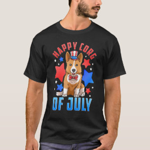 Happy Corgi Of July Patriotic Corgi Dog 4th Of Jul T-Shirt