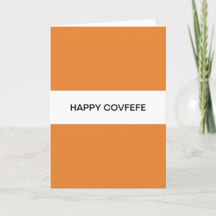 happy covfefe holiday card