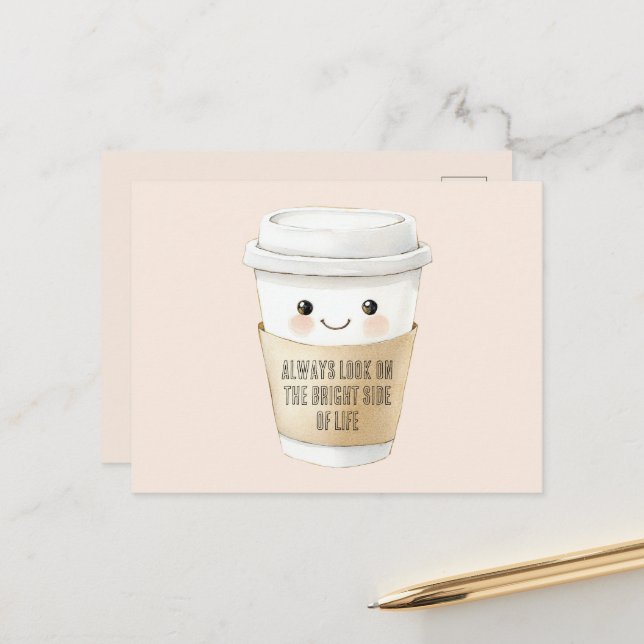 Happy Cup Look On The Bright Side Postcard (Front/Back In Situ)