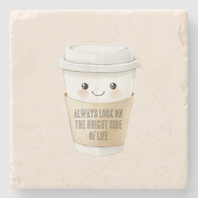 Happy Cup Look On The Bright Side Stone Coaster (Front)