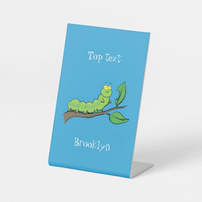 Happy cute green caterpillar cartoon illustration pedestal sign (Front)