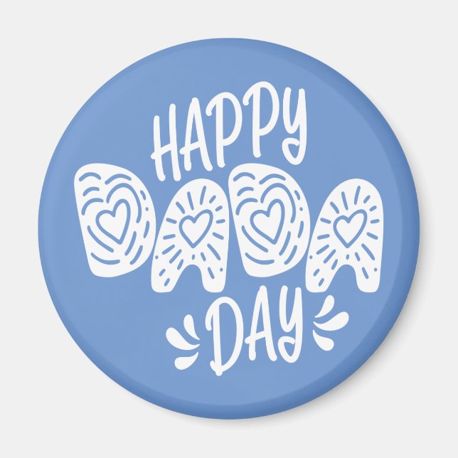 Happy Dada Day Happy Father's Day | Magnet (Front)