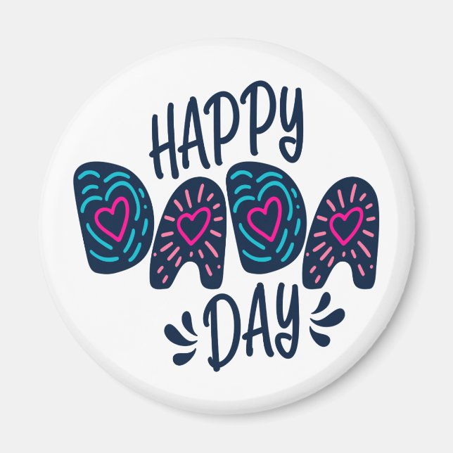 Happy Dada Day Happy Father's Day | Magnet (Front)