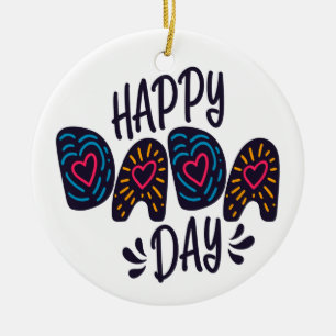 Happy Dada Day Happy Father's Day   Ornament