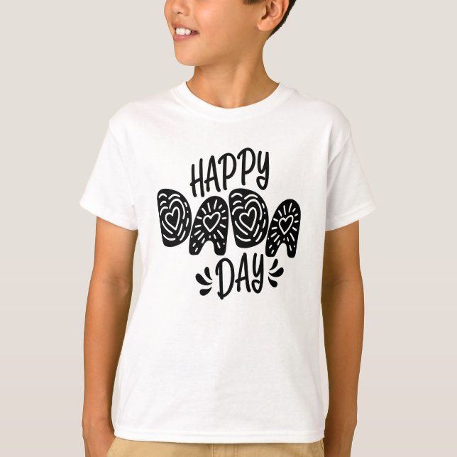Happy Dada Day Happy Father's Day | Shirt (Front)