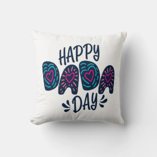Happy Dada Day Happy Father's Day   Throw Pillow
