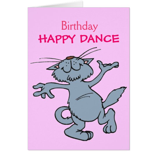 Happy Dance Happy Birthday Dancing Cartoon Cat Card