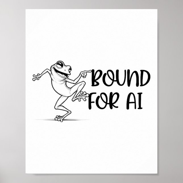 Happy Dancing Frog Ai Artificial Intelligence Deve Poster (Front)