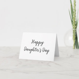 Happy daughters day si.ple minimal add name text t card
