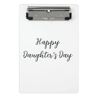 Happy daughters day si.ple minimal add name text t mini clipboard