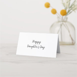 Happy daughters day si.ple minimal add name text t place card