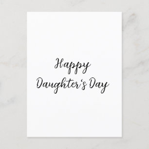 Happy daughters day si.ple minimal add name text t postcard