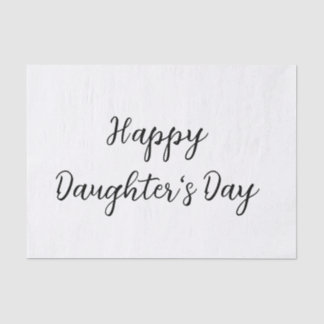 Happy daughters day si.ple minimal add name text t tissue paper