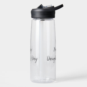 Happy daughters day si.ple minimal add name text t water bottle