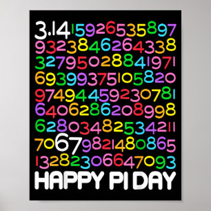Happy day 3.14 math lover 67 math teacher kids poster