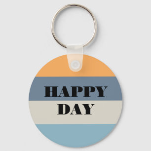 Happy Day Key Ring