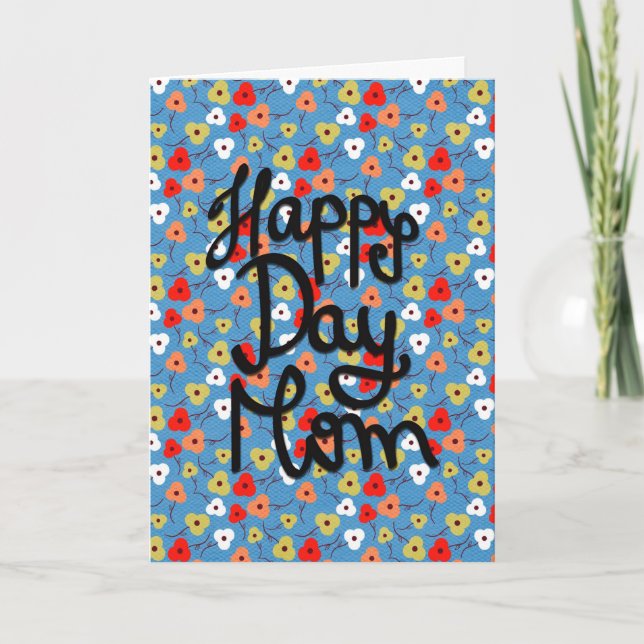 Happy Day Mum Colourful Floral Flowers Mother's Da Card (Front)