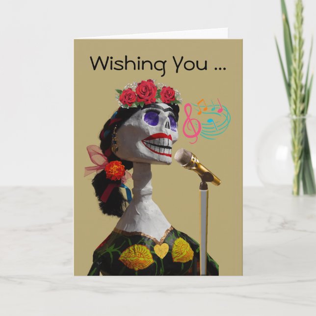 Happy Day of the Dead Birthday Catrina Sings Card (Front)