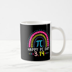 Happy day rainbow 3.14 number math teacher women coffee mug