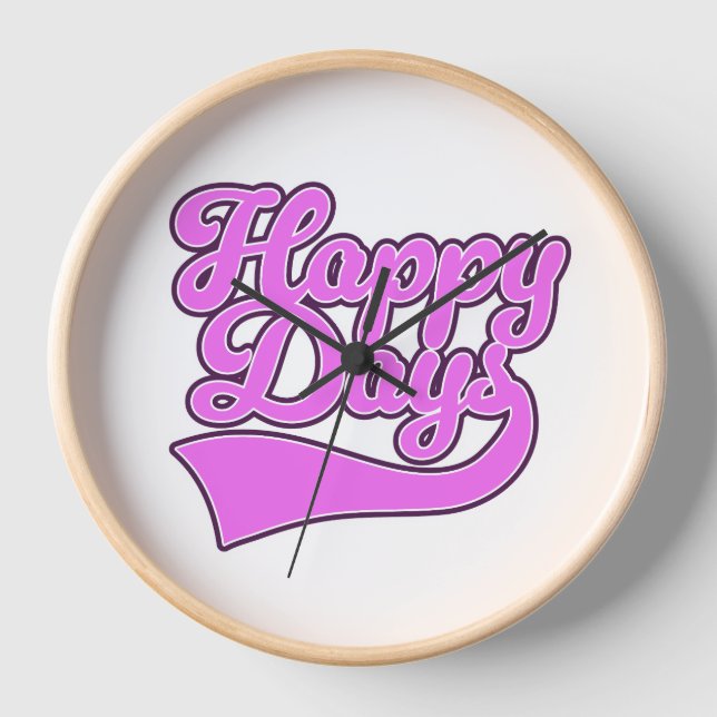 Happy Days Clock (Front)