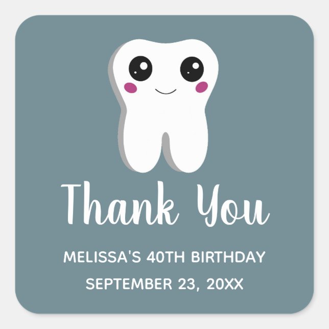 Happy Dental Tooth Cute Drawing Thank You Birthday Square Sticker (Front)