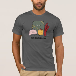 Happy Dim Sum Buds T-Shirt