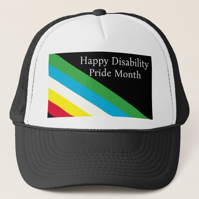 Happy Disability Pride Month Trucker Hat (Front)